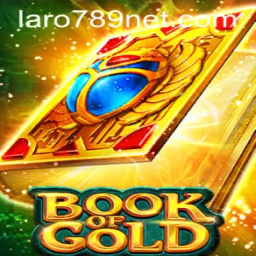 Unveiling the Mysterious World of BookofGold: A Game Illuminated by LARO789