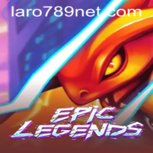Discover the World of EpicLegends: An Exciting New Adventure Awaits