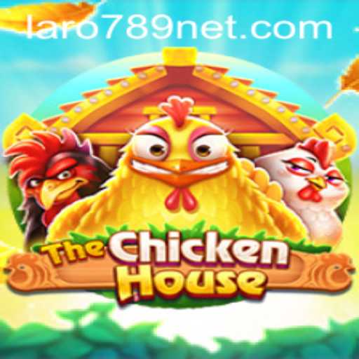 The Thrilling World of TheChickenHouse: Unveiling the Game with LARO789